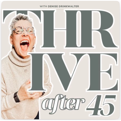 Thrive After 45 Podcast cover art
